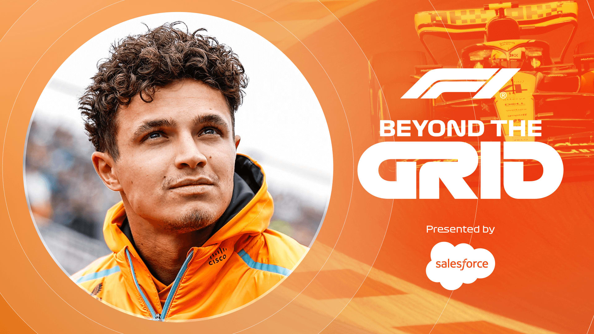 BEYOND THE GRID: Lando Norris On Driving McLaren’s Revival And The ...